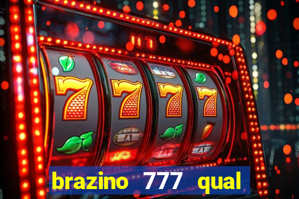 brazino 777 qual melhor jogo